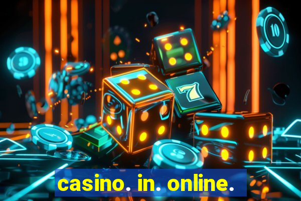 casino. in. online.