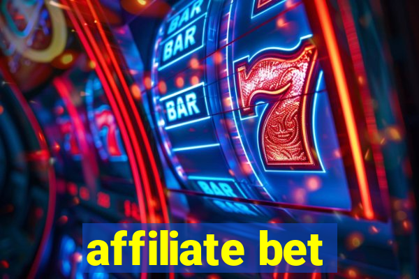 affiliate bet