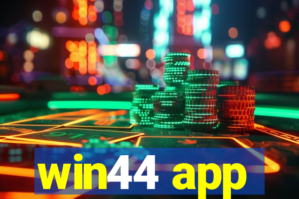 win44 app