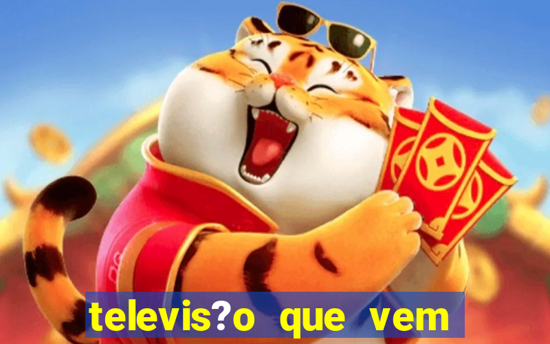 televis?o que vem com jogos