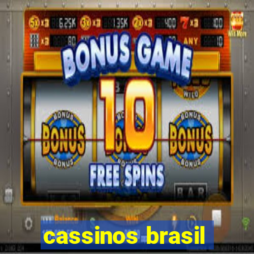 cassinos brasil