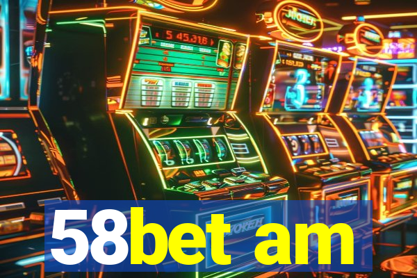 58bet am