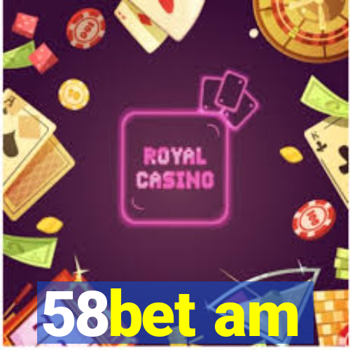 58bet am