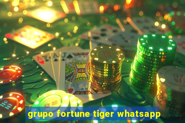 grupo fortune tiger whatsapp