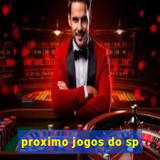 proximo jogos do sp