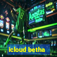 icloud betha