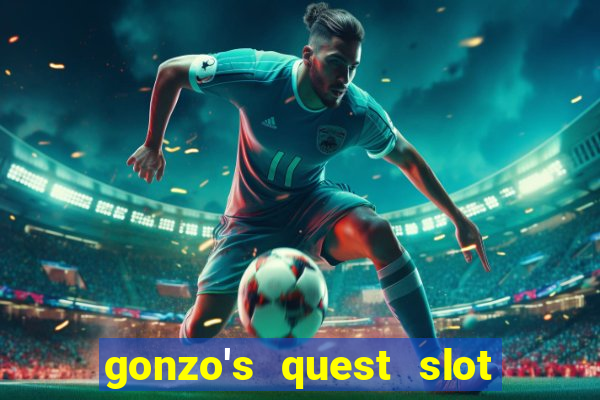 gonzo's quest slot machine gratis