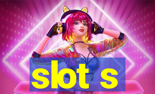 slot s