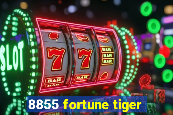 8855 fortune tiger