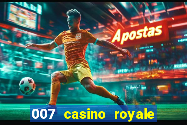 007 casino royale le chifre