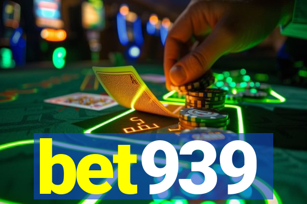 bet939