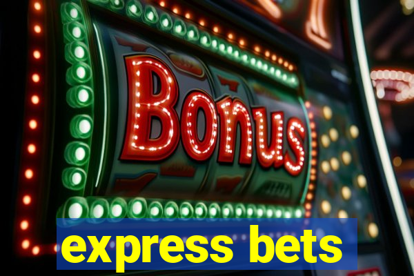 express bets