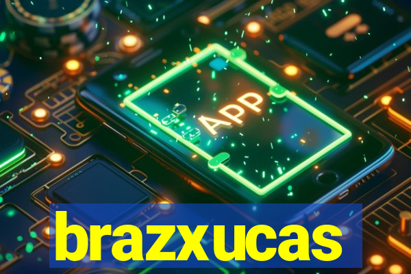 brazxucas