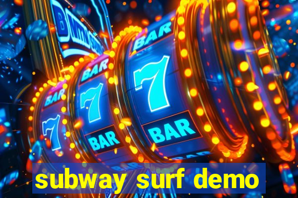 subway surf demo