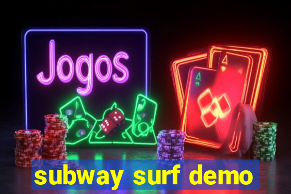 subway surf demo