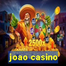 joao casino