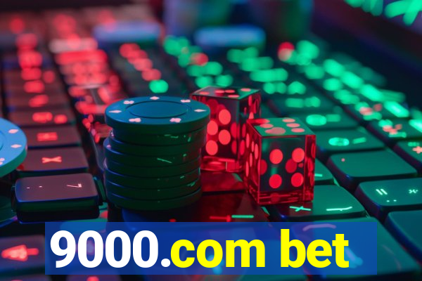 9000.com bet