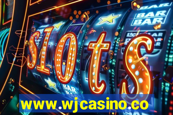 www.wjcasino.com