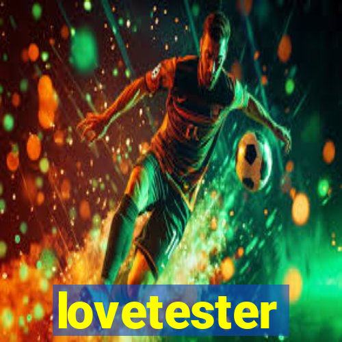 lovetester