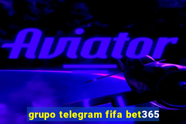 grupo telegram fifa bet365