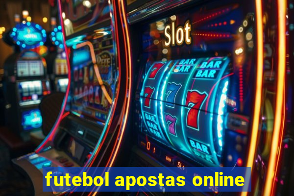 futebol apostas online