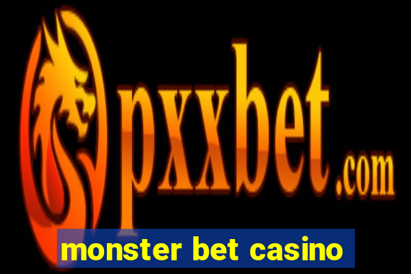 monster bet casino