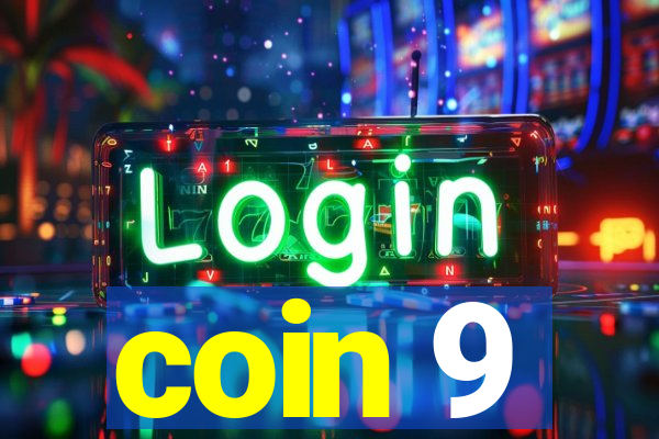 coin 9