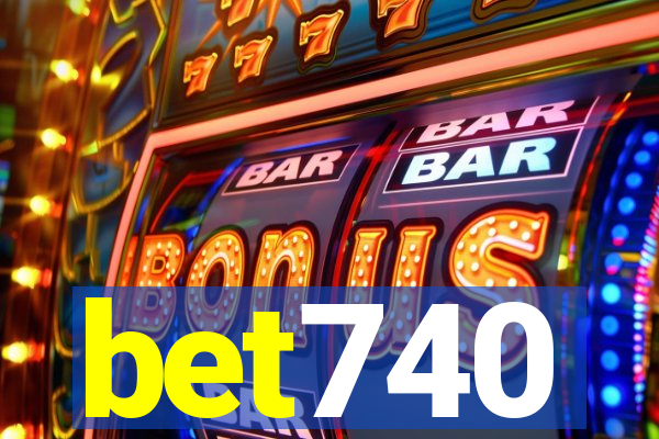 bet740