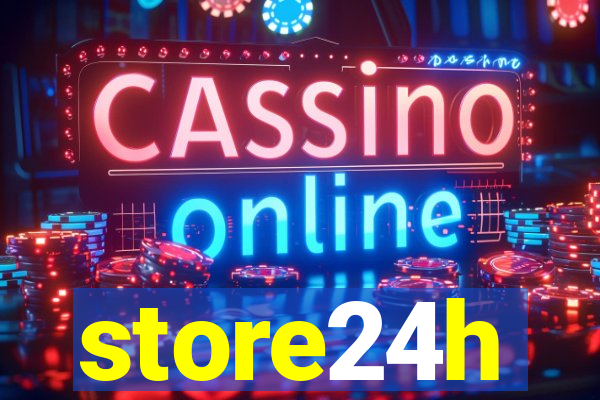 store24h