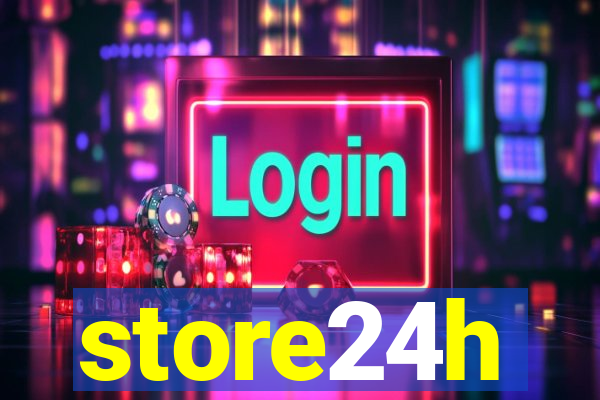 store24h