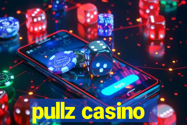 pullz casino