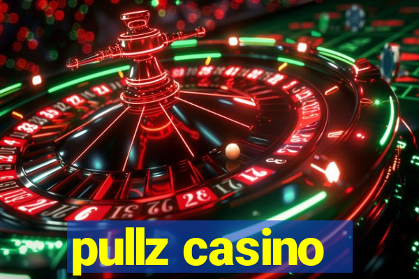 pullz casino