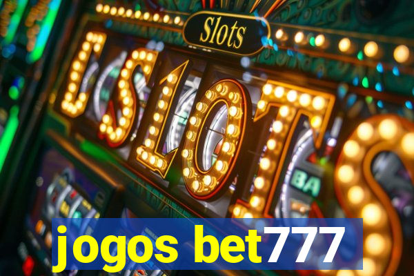 jogos bet777