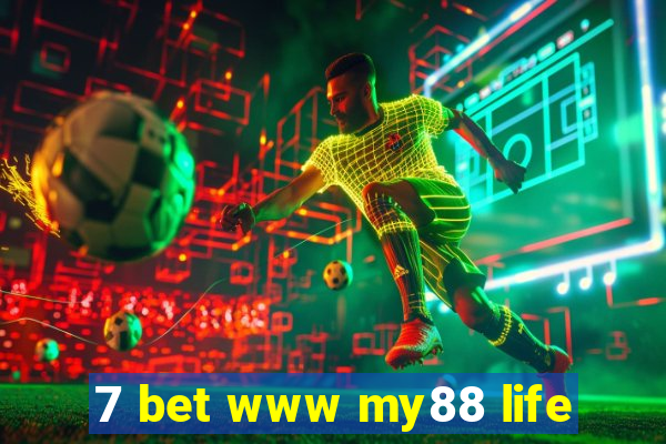 7 bet www my88 life