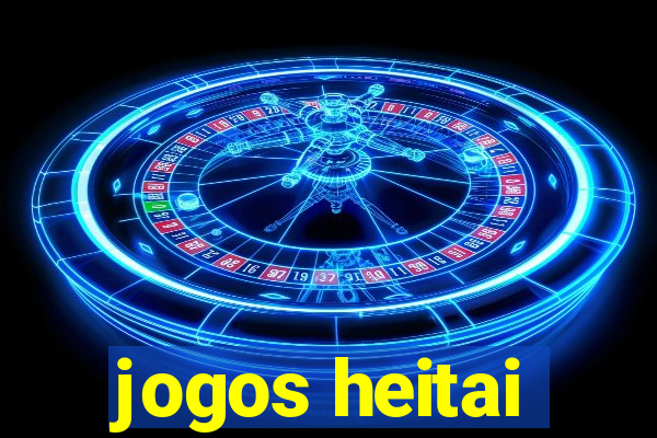 jogos heitai