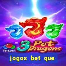 jogos bet que pagam no cadastro