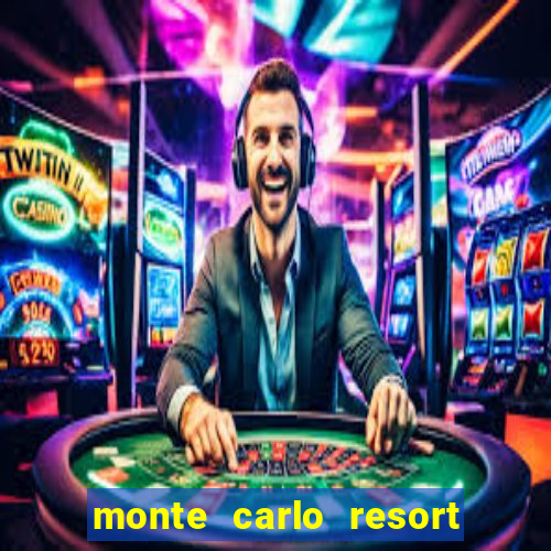 monte carlo resort casino las vegas