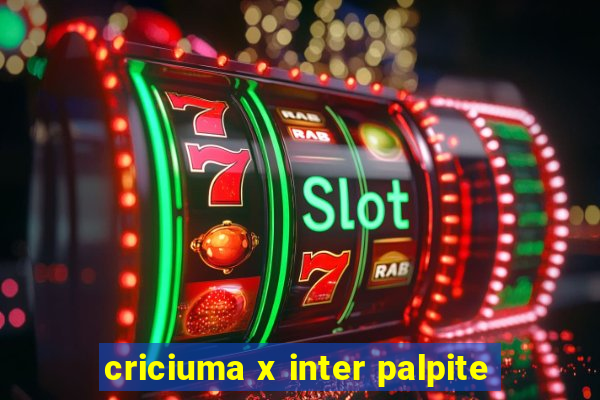 criciuma x inter palpite