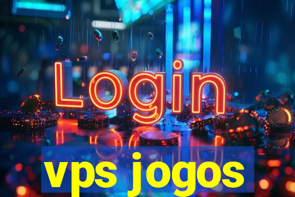 vps jogos