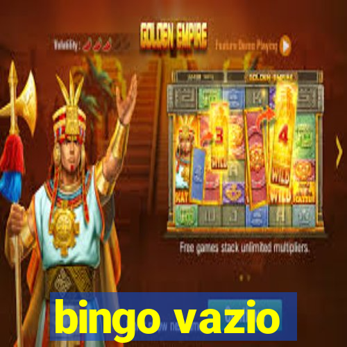 bingo vazio