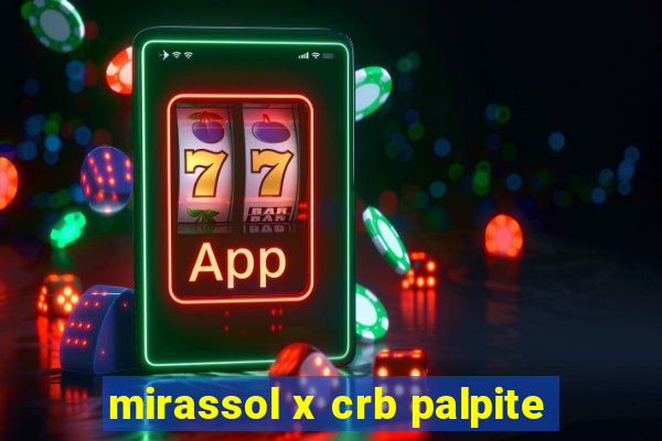 mirassol x crb palpite