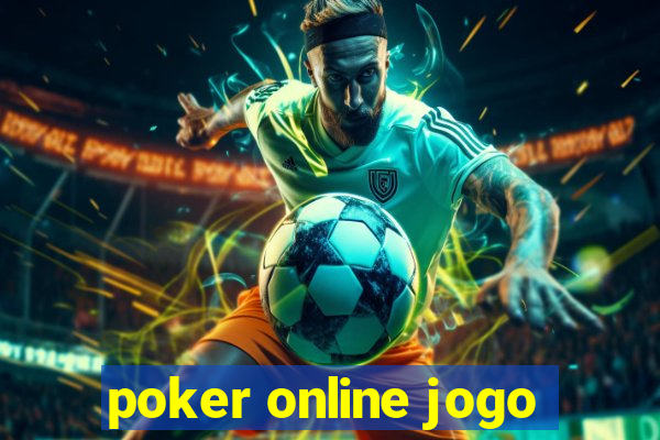 poker online jogo