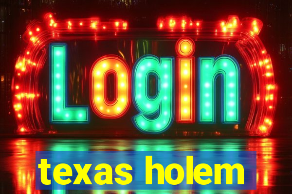 texas holem