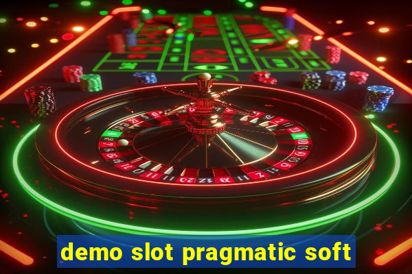 demo slot pragmatic soft