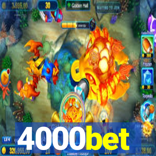 4000bet