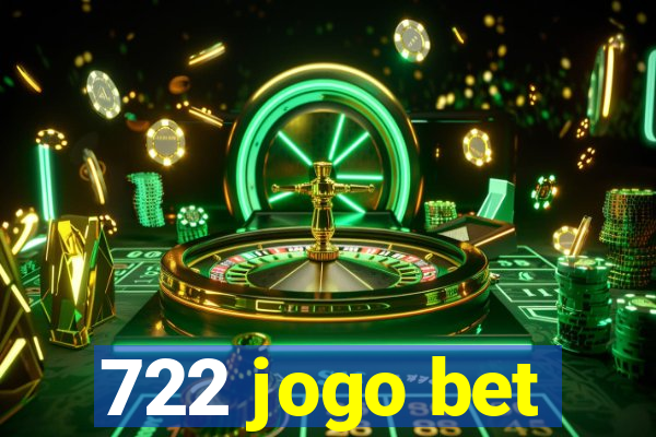 722 jogo bet