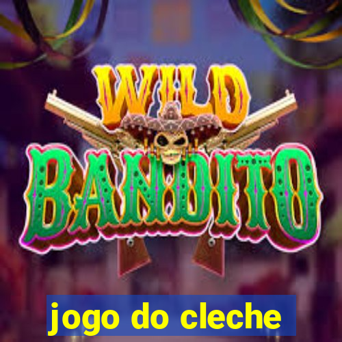 jogo do cleche