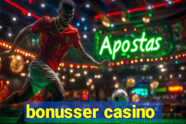 bonusser casino