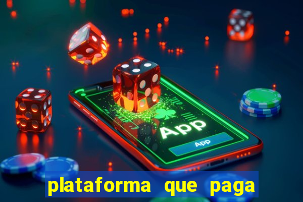 plataforma que paga no cadastro jogo do tigre