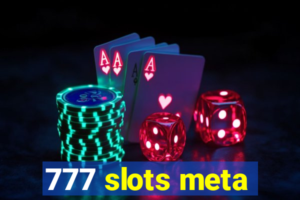 777 slots meta